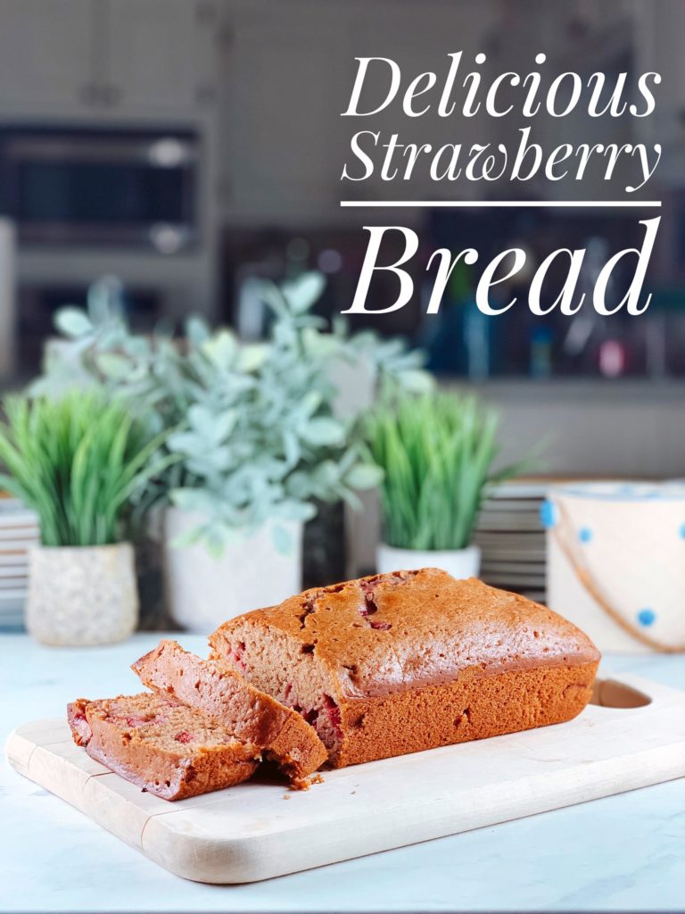 Delicious Strawberry Bread Recipe