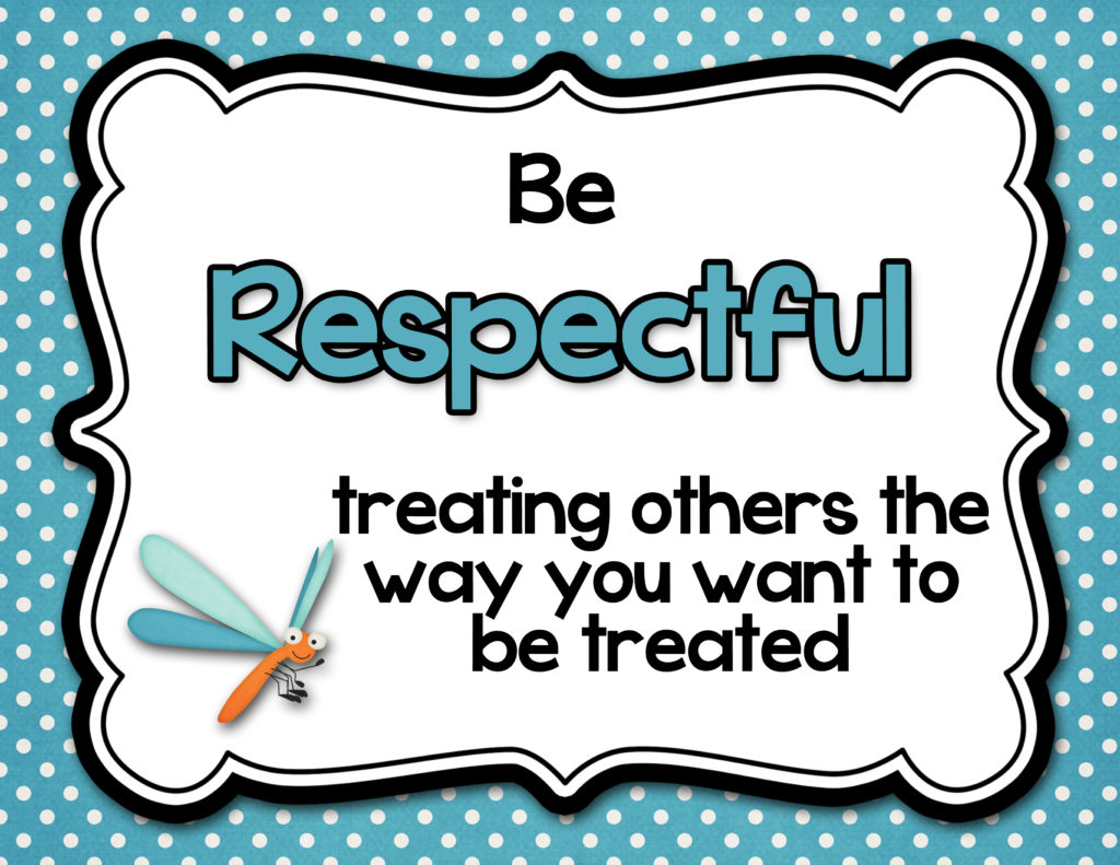 Be Respectful sign