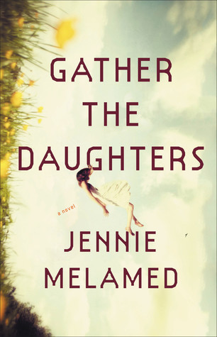 Gather the Daughters Book Review
