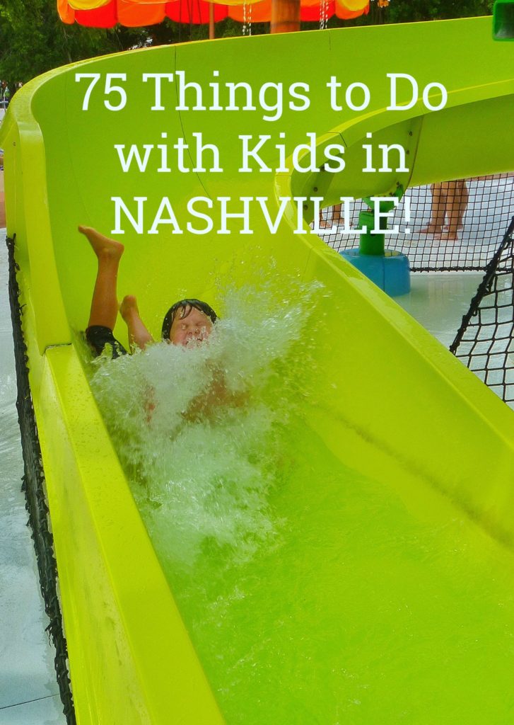 75 Things to do with kids in Nashville