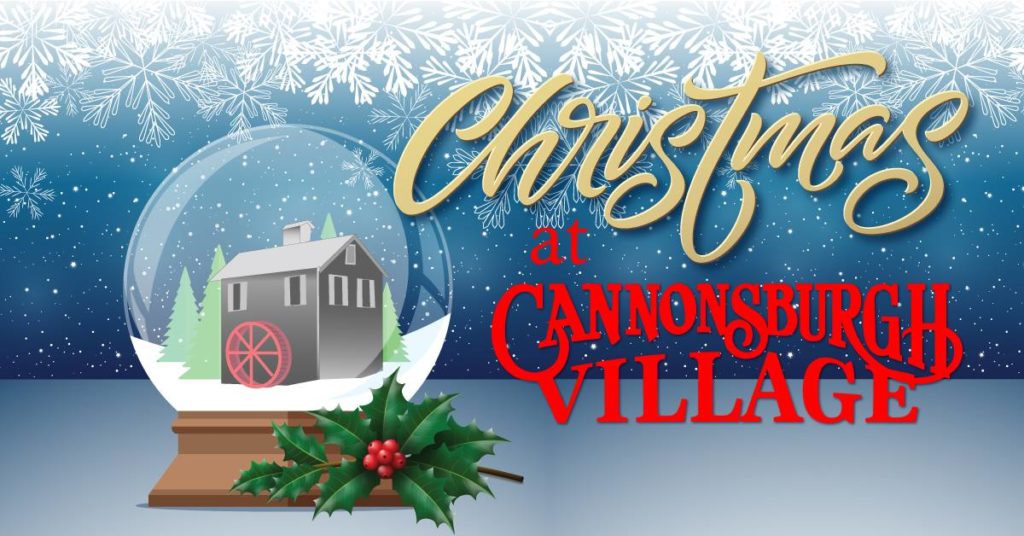 Christmas at Cannonsburgh Village