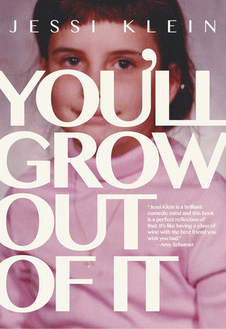 You'll Grow Out of It Review