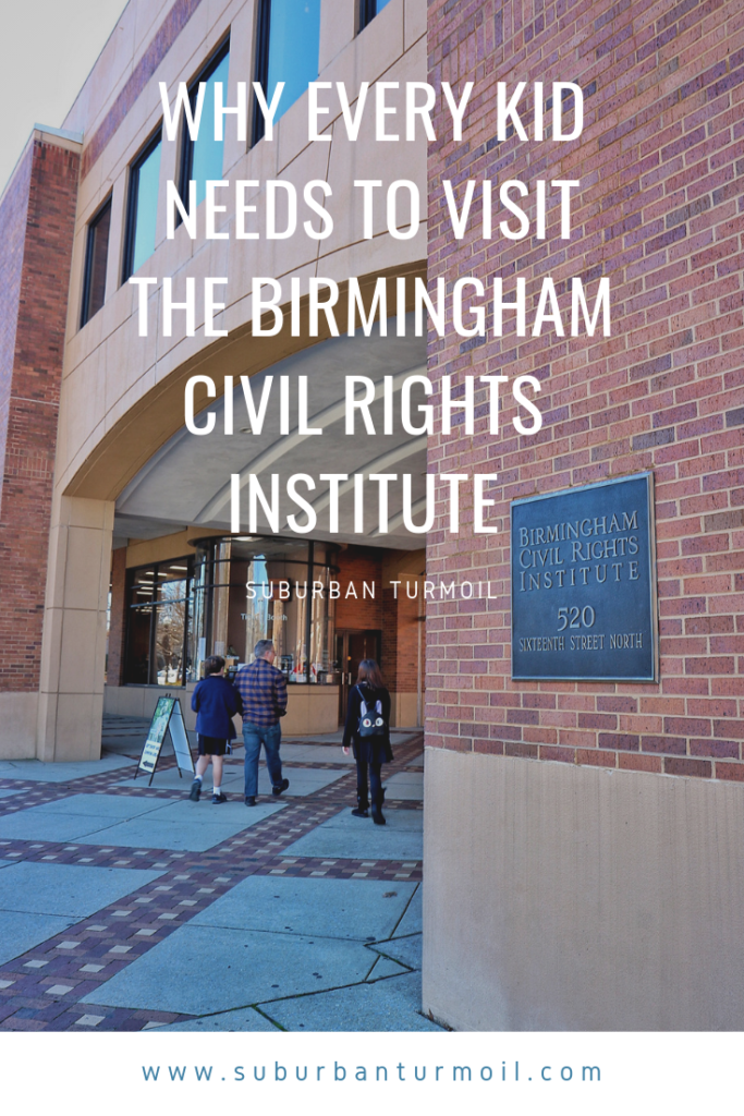 Why Every Kid Needs to Visit the Birmingham Civil Rights Institute