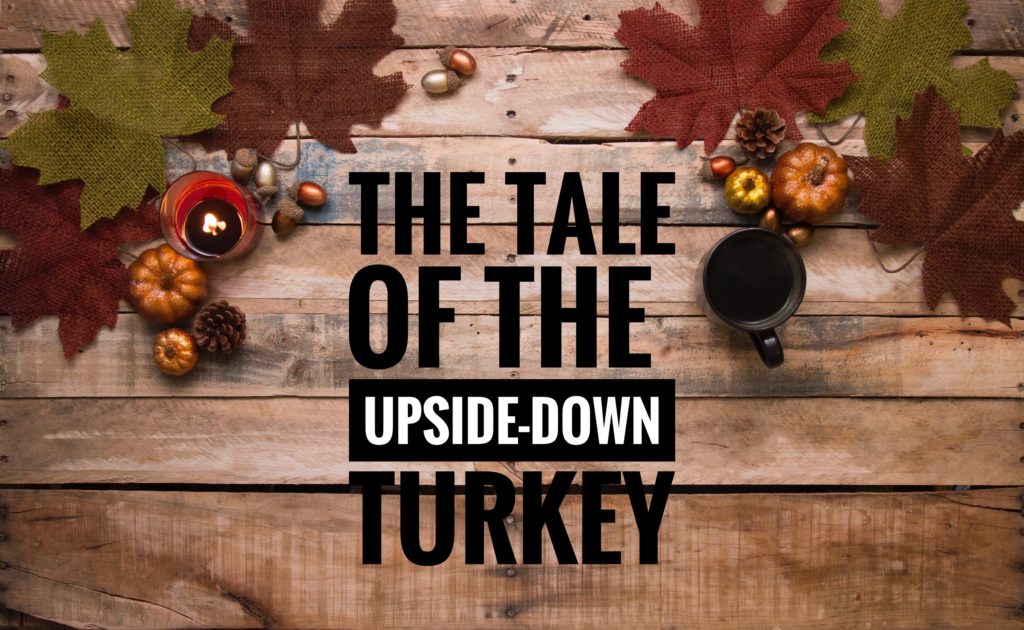 Upside Down Turkey Recipe